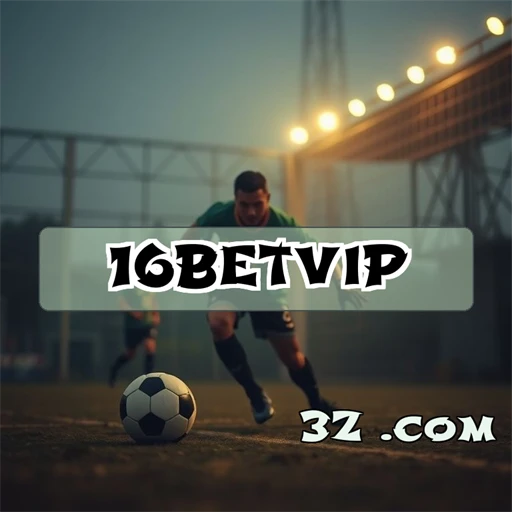 16bet vip Apostas Esportivas